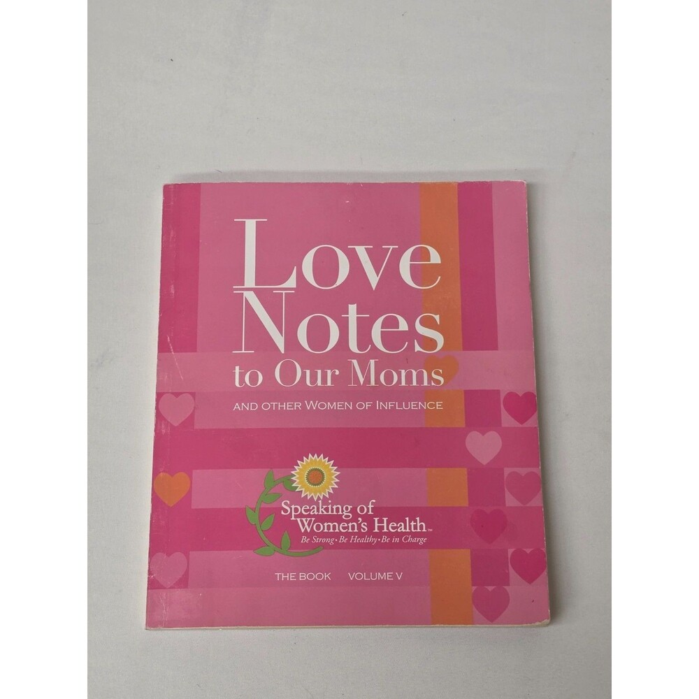 Love Notes to Our Moms Paperback Gift Book Mother’s Day Keepsake 2000s